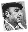 Pablo Neruda, mi admiración y respeto de siempre